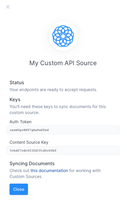 Once you have agreed and created the Custom API Source, you'll receive one token and a key.